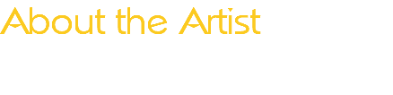 About the Artist